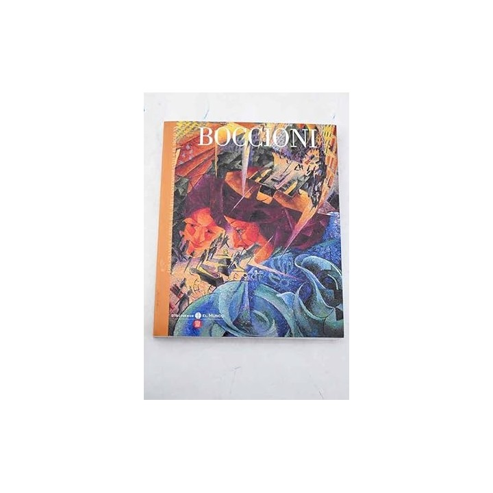 LOS GRANDES GENIOS DEL ARTE CONTEMPORANEO - EL SIGLO XX num. 20: Boccioni