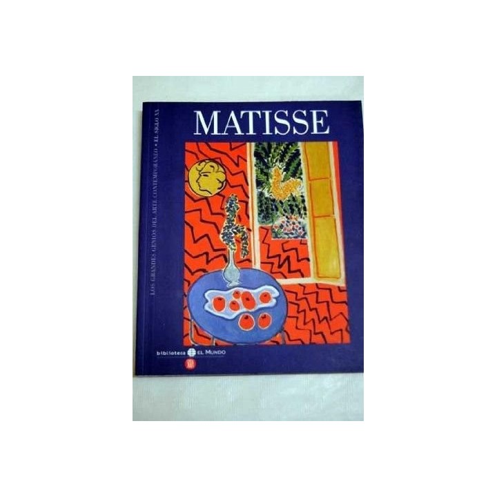 Los grandes genios del arte num. 9: Matisse.