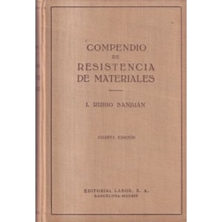 Compendio de resistencia de materiales. Tomo Segundo.