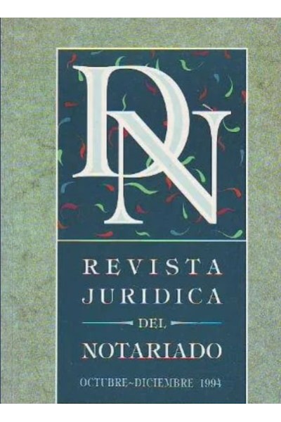 REVISTA JURIDICA DEL NOTARIO NÚM (12) Octubre-Diciembre 1994.