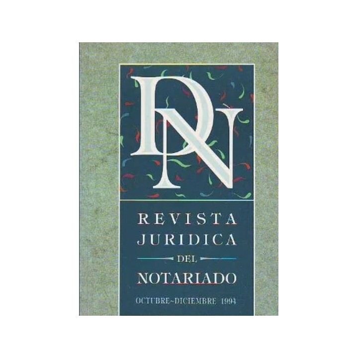 REVISTA JURIDICA DEL NOTARIO NÚM (12) Octubre-Diciembre 1994.