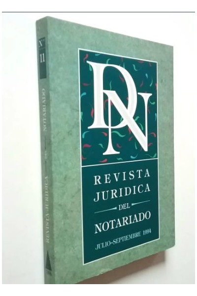 REVISTA JURIDICA DEL NOTARIO NÚM (11) JULIO - SEPTIEMBRE 1994.