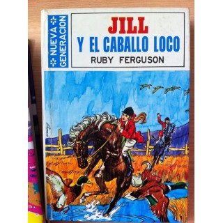 Jill y el Caballo Loco