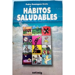 Habitos Saludables - Pedro Domínguez Gento.