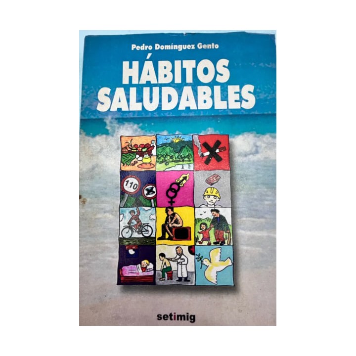 Habitos Saludables - Pedro Domínguez Gento.