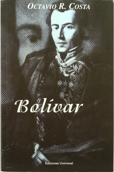 Bolívar. Mas alla del tiempo y del Espacio