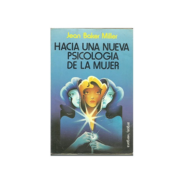 HACIA UNA NUEVA PSICOLOGÍA DE LA MUJER