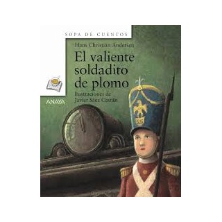 El valiente soldadito de plomo