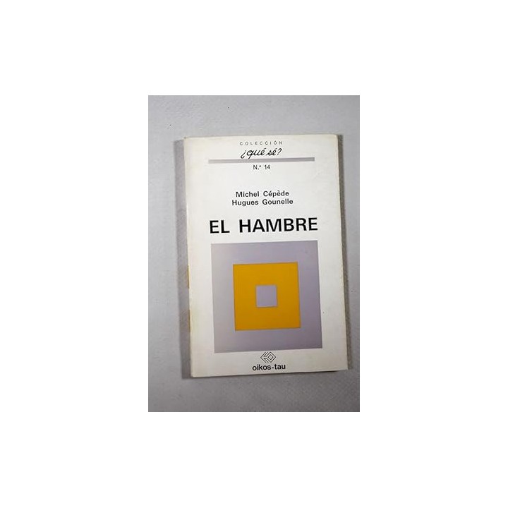 EL HAMBRE  - Michel Cépede.
