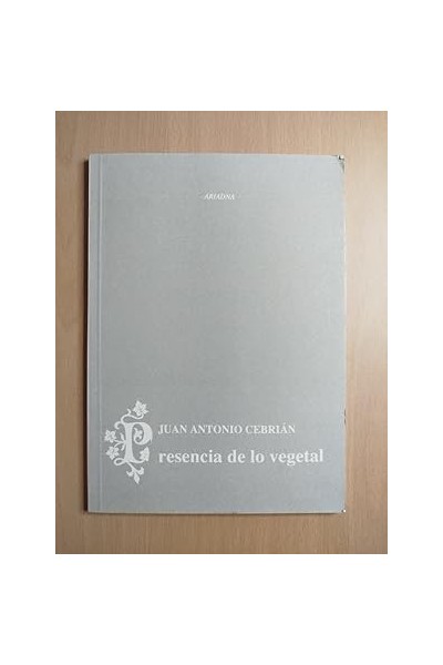 Presencia de lo vegetal