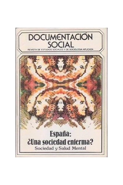 Documentación social. España: ¿Una sociedad enferma?
