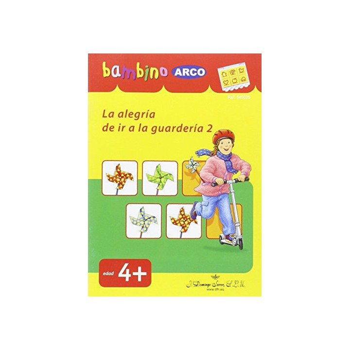 BAMBINO LA ALEGRÍA DE IR A LA GUARDERÍA 2