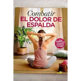 Combatir el dolor de espalda