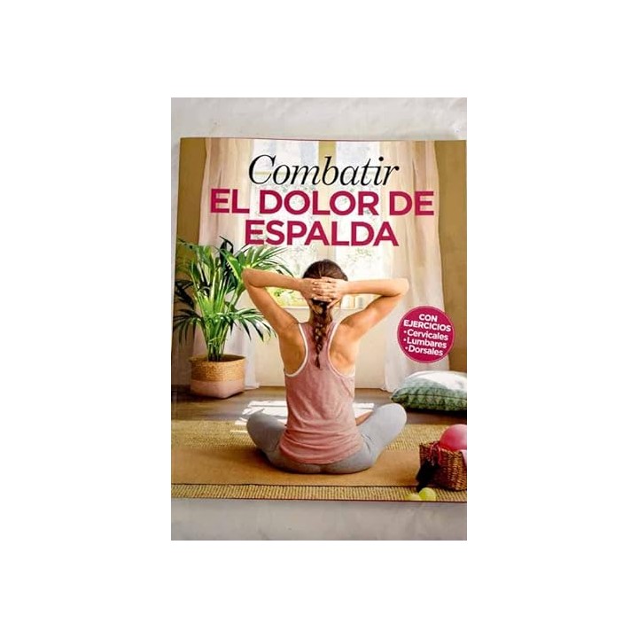 Combatir el dolor de espalda