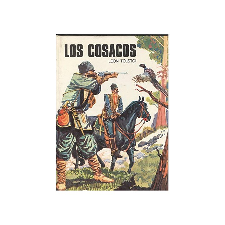 Los Cosacos - Leon Tolstoi