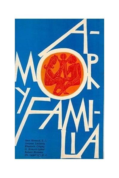 Amor y familia 2. Matrimonio y hogar