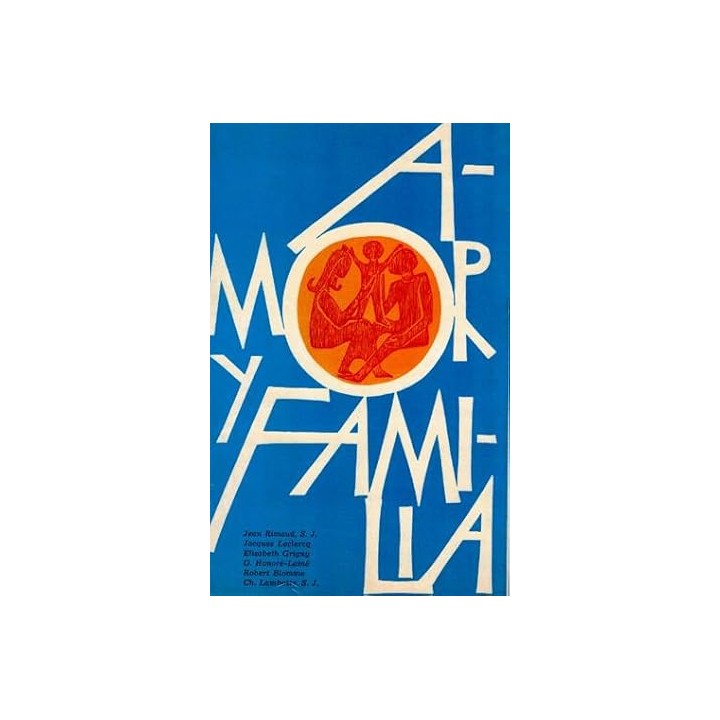 Amor y familia 2. Matrimonio y hogar