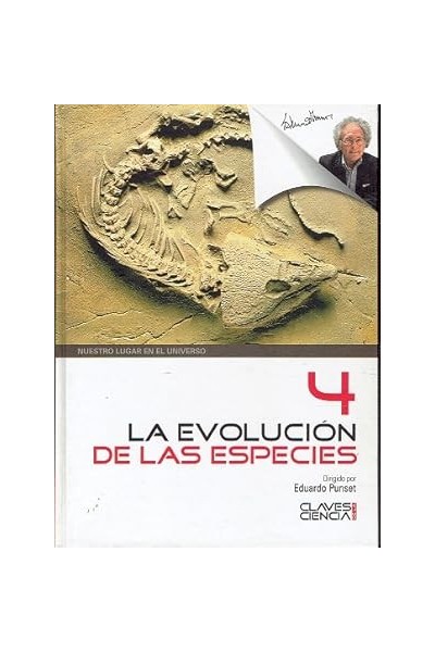 La evolución de las especies. Vol (4).