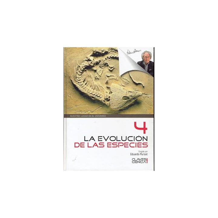 La evolución de las especies. Vol (4).