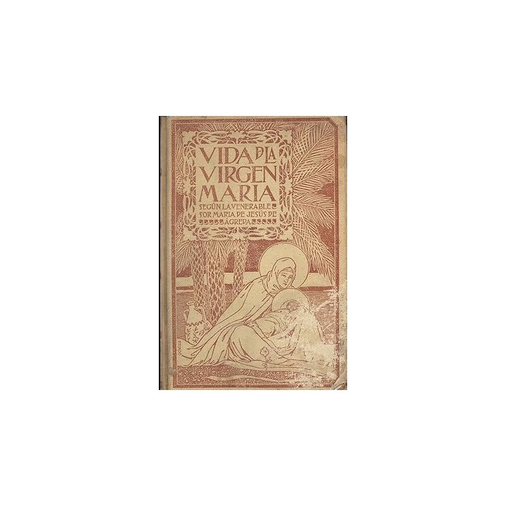 VIDA DE LA VIRGEN MARIA