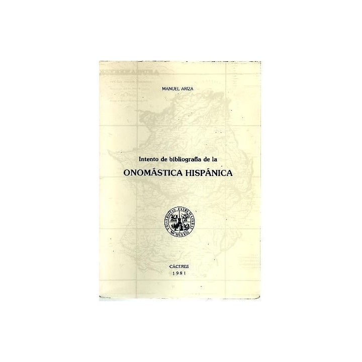 Intento De Bibliografia De La Onomástica Hispánica
