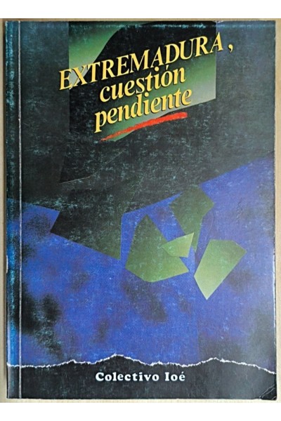 Extremadura, cuestión pendiente