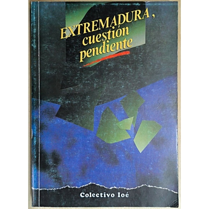 Extremadura, cuestión pendiente