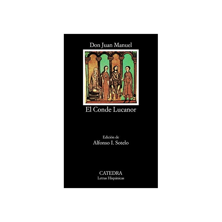 Libro de los Enxiemplos del Conde Lucanor e de Patronio