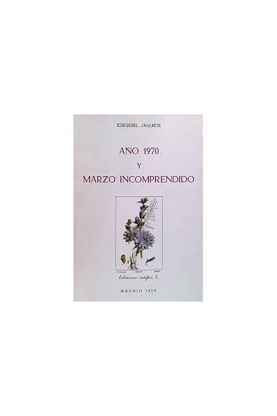 AÑO 1970 Y MARZO INCOMPRENDIDO