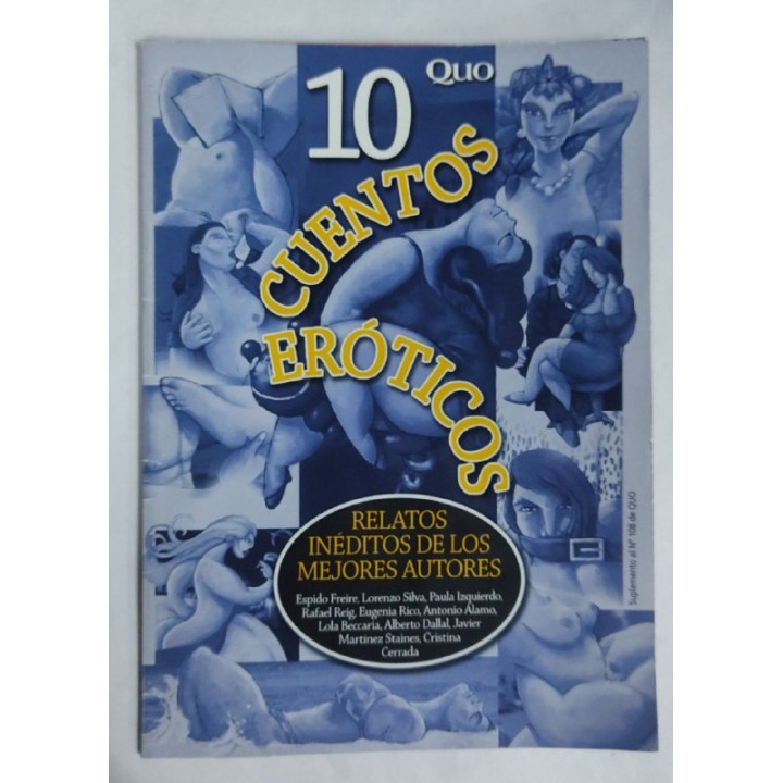 10 Cuentos Eroticos. Relatos ineditos de los mejores autores