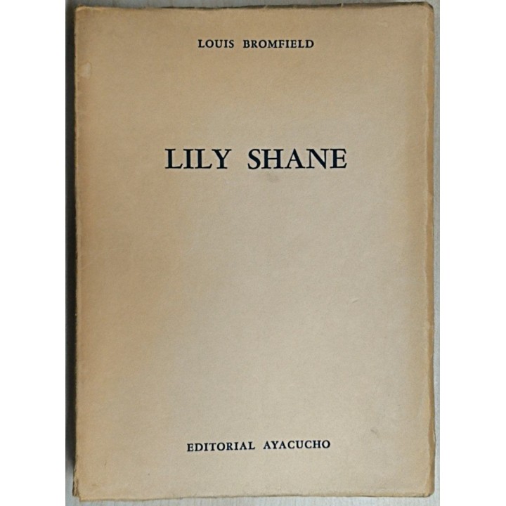 Lily Shane - Louis Bromfield