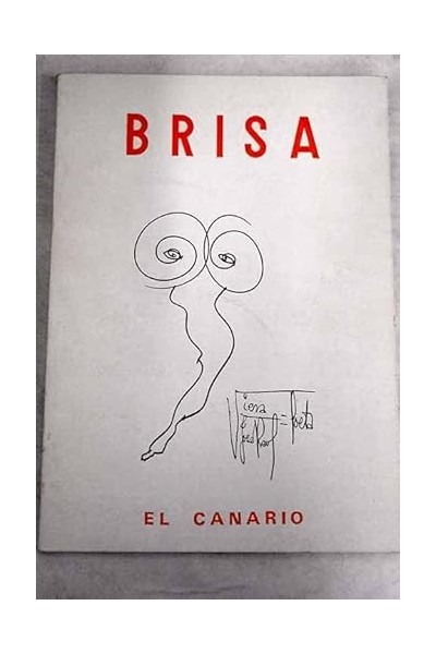 Brisa - José Raúl Díaz Viera (El Canario) FIRMADO POR EL AUTOR
