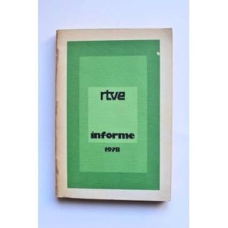 RTVE. Informe 1978 .
