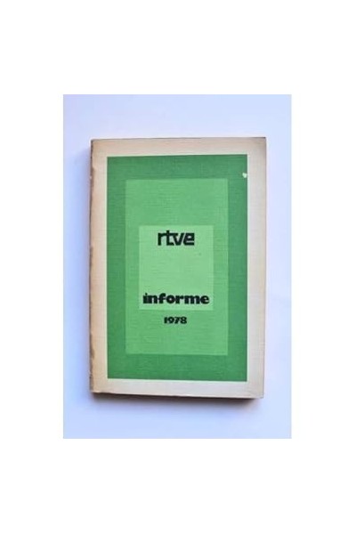 RTVE. Informe 1978 .