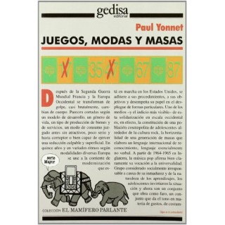 Juegos, modas y masas