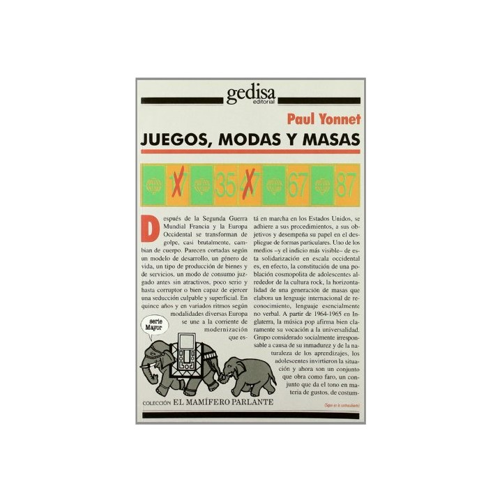 Juegos, modas y masas