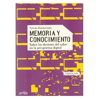 Memoria y conocimiento. Sobre los destinos del saber en la perspectiva digital
