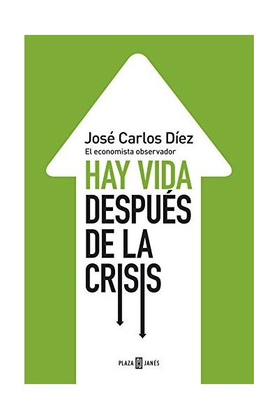 Hay Vida Después De La Crisis