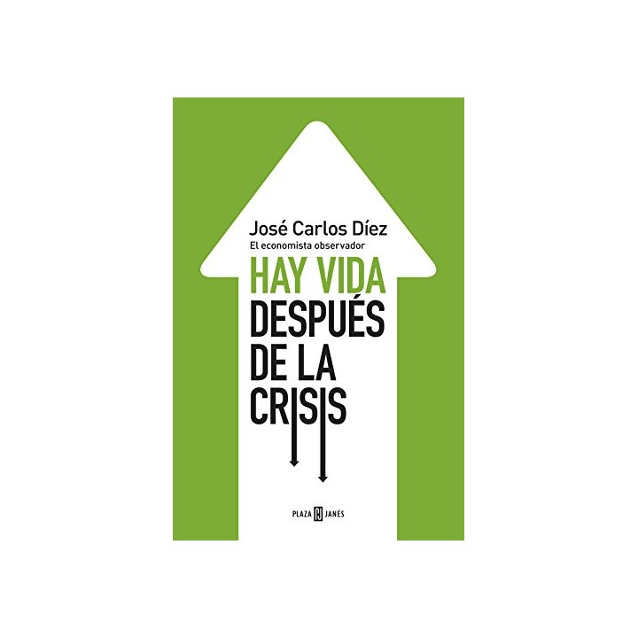 Hay Vida Después De La Crisis