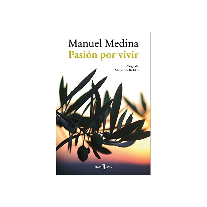 Pasión por vivir - Manuel Medina