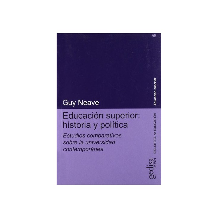Educación superior: historia y política.