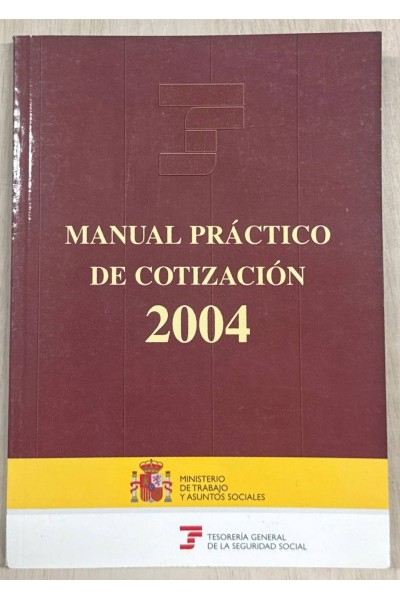 MANUAL PRÁTICO DE COTIZACIÓN 2004