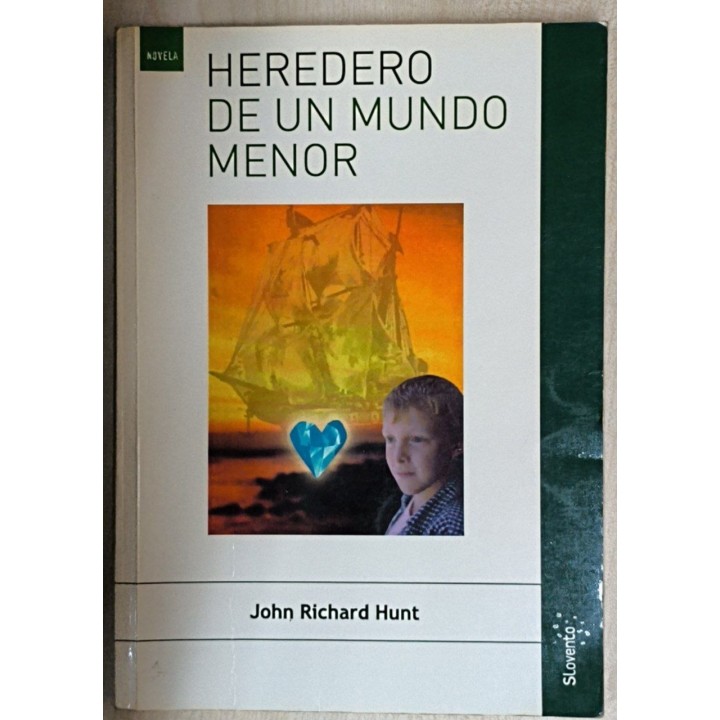 Heredero de un mundo menor