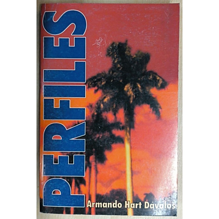 Perfiles - Armando Hart Dávalos
