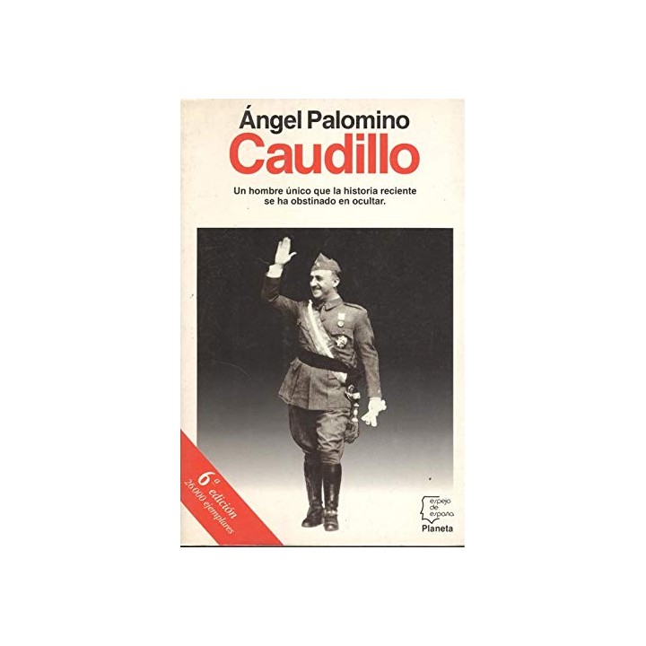 Caudillo - Angel Palomino