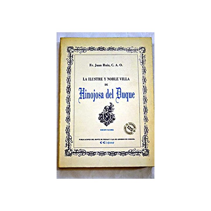 La ilustre y noble villa de Hinojosa del Duque