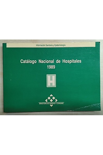 Catálogo nacional de hospitales 1989