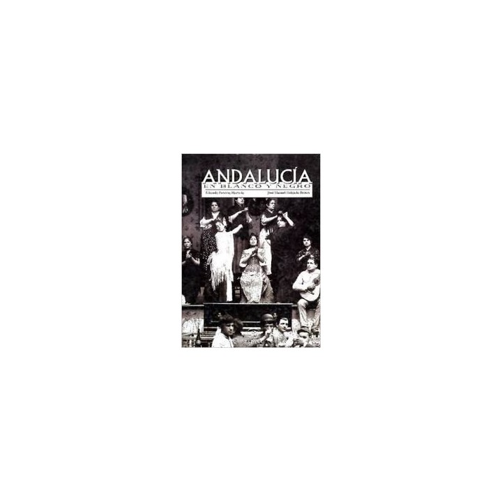 Andalucía en blanco y negro