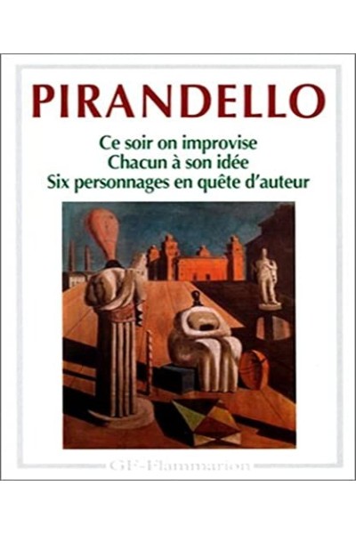 Ce soir on improvise. Chacun son idée. Six personnages en quete d'auteur
