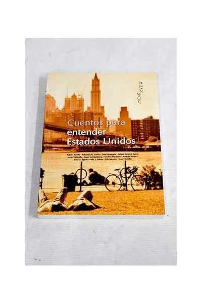 Cuentos para entender Estados Unidos